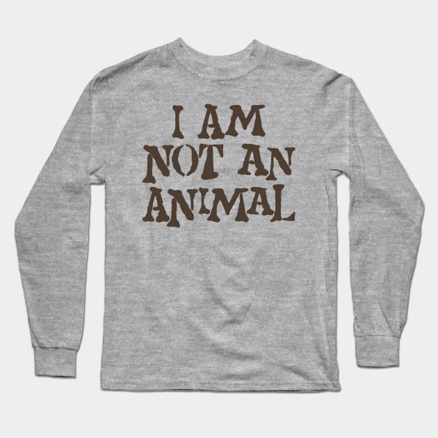 I am not an animal Long Sleeve T-Shirt by Indie Pop